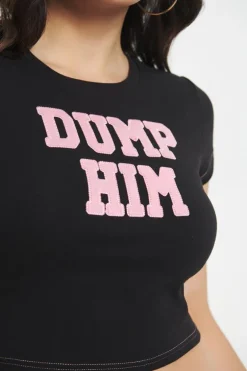Dump Him Baby Tee
